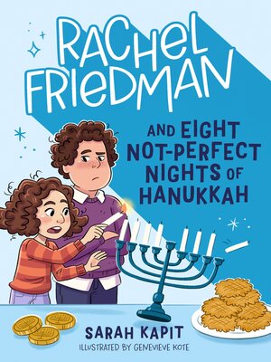 cover image of Rachel Friedman and Eight Not-Perfect Nights of Hanukkah
